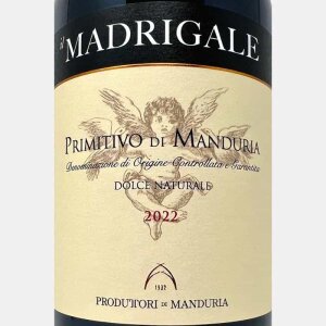 Primitivo di Manduria Dolce Naturale Madrigale DOCG 2023...